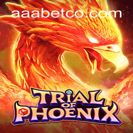 Experience the Thrill of TrialofPhoenix on AAA.bet